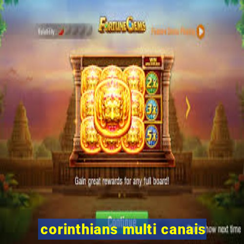 corinthians multi canais